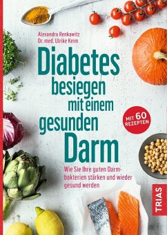 Buchcover von "Diabetes besiegen mit einem gesunden Darm"